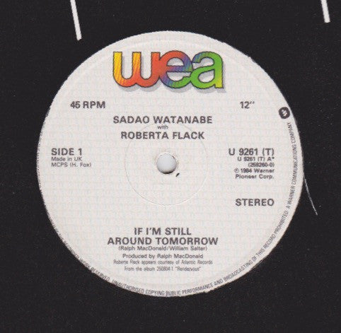 Sadao Watanabe With Roberta Flack : If I'm Still Around Tomorrow (12", Single)