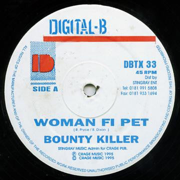 Bounty Killer : Woman Fi Pet / No Argument (12")