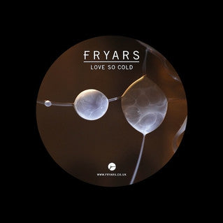 Fryars : Love So Cold / In My Arms (12")