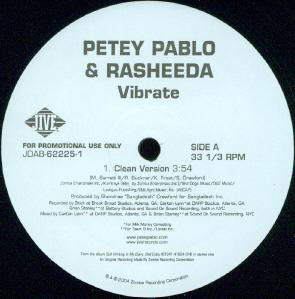 Petey Pablo & Rasheeda (2) : Vibrate (12", Promo)