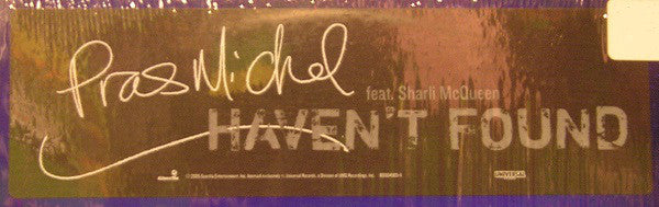 Pras Michel : Haven't Found (12")