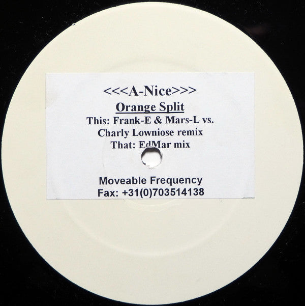 A-Nice : Orange Split (12", W/Lbl, Sti)
