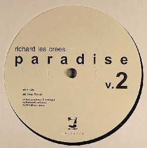 Richard Les Crees : Paradise v.2 (12")