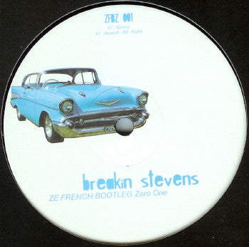 Breakin Stevens : Ze French Bootleg Zero One (12")