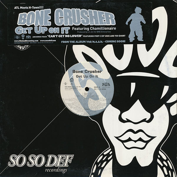 Bone Crusher (2) : Get Up On It  (12", Promo)
