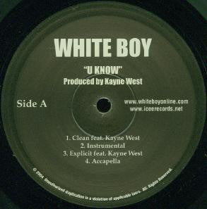 White Boy (4) : U Know / Do Dat Dance (12")