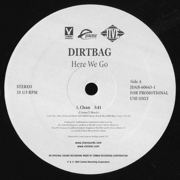 Dirtbag : Here We Go (12", Promo)