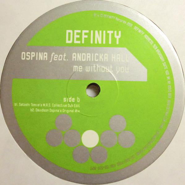 Davidson Ospina Feat. Andricka Hall : Me Without You (12")