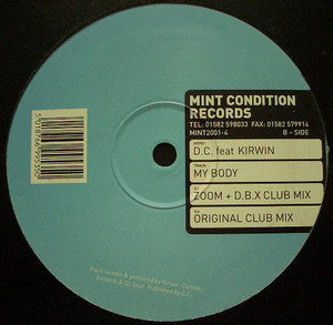 D.C. (46) Feat. Kirwin Rolle : My Body (12")