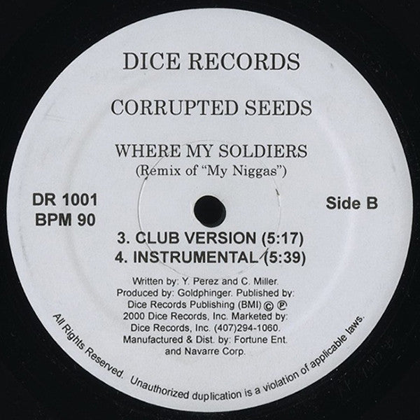 Corrupted Seeds : Where My Soldiers (12")