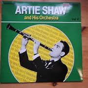 Artie Shaw And His Orchestra : Melody And Madness Vol. V (LP, Comp)