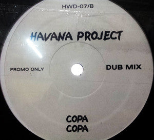 Havana Project : Copa Copa (12")