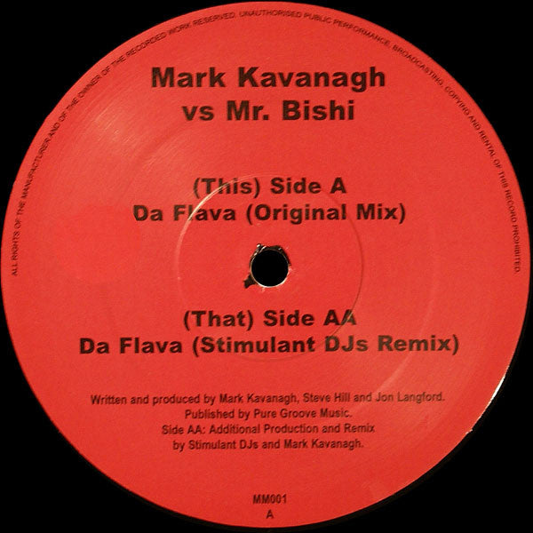 Mark Kavanagh vs. Mr. Bishi : Da Flava (12")