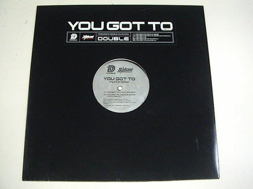 Double (2), S-WORD : You Got To (12")