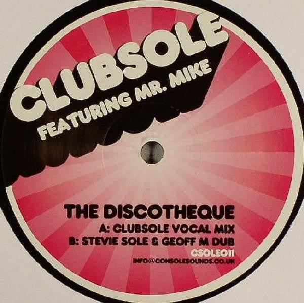 Clubsole : The Discotheque (12")