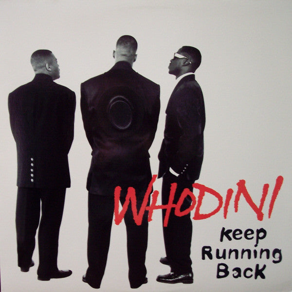 Whodini : Keep Running Back (12")
