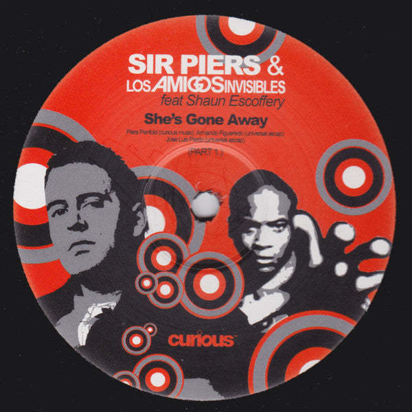 Sir Piers & Los Amigos Invisibles Feat. Shaun Escoffery : She's Gone Away (Part 1) (12")