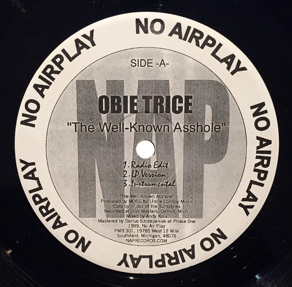 Obie Trice : The Well-Known Asshole / Gimmie My Dat Back (12")