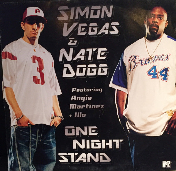 Simon Vegas & Nate Dogg Featuring Angie Martinez + Illo 77 : One Night Stand (12", Maxi)