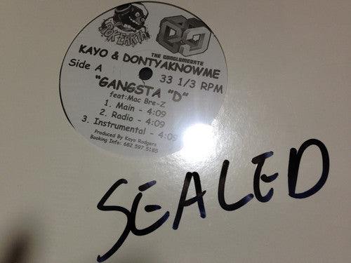 Kayo (29), DontYaKnowMe : Gangsta 'D' (12")