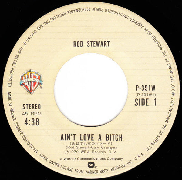 Rod Stewart : Ain't Love A Bitch  (7")