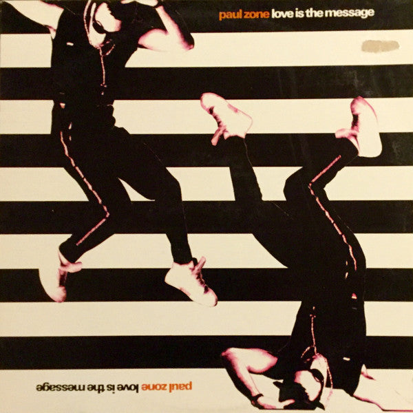 Paul Zone : Love Is The Message (12", Maxi)