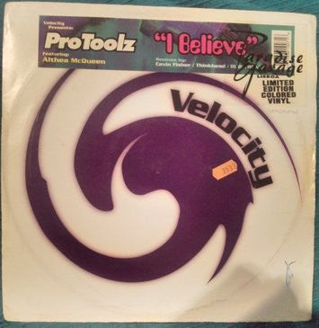 ProToolz Featuring Althea McQueen : I Believe (12", Ltd, Whi)