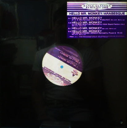 Arabesque : Hello Mr. Monkey (Remixes) (12")