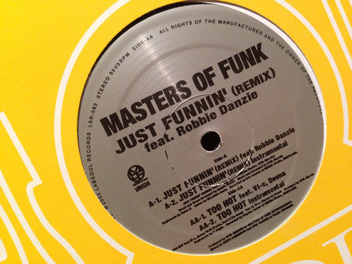 Masters Of Funk : Just Funnin' (Remix) / Too Hot (12")