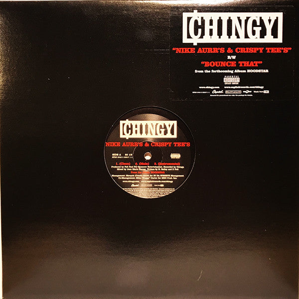 Chingy : Nike Aurr's & Crispy Tee's (12")