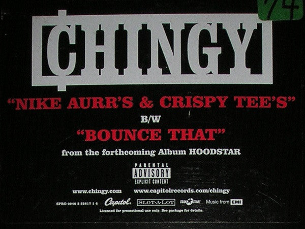 Chingy : Nike Aurr's & Crispy Tee's (12")