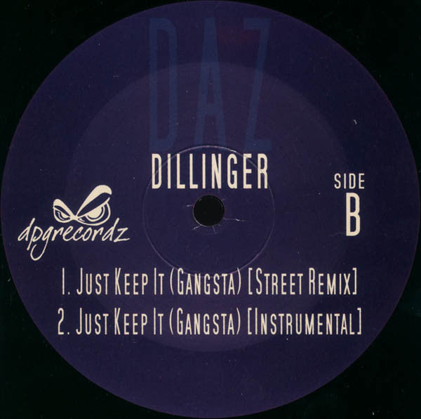 Daz Dillinger : Just Keep It (Gangsta) (2x12")