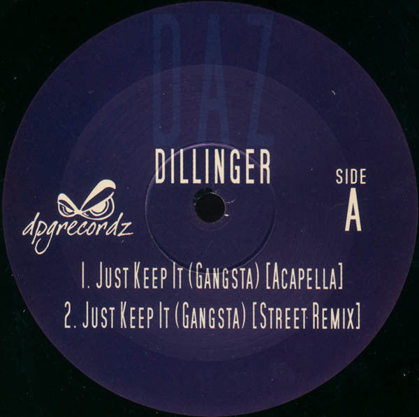 Daz Dillinger : Just Keep It (Gangsta) (2x12")