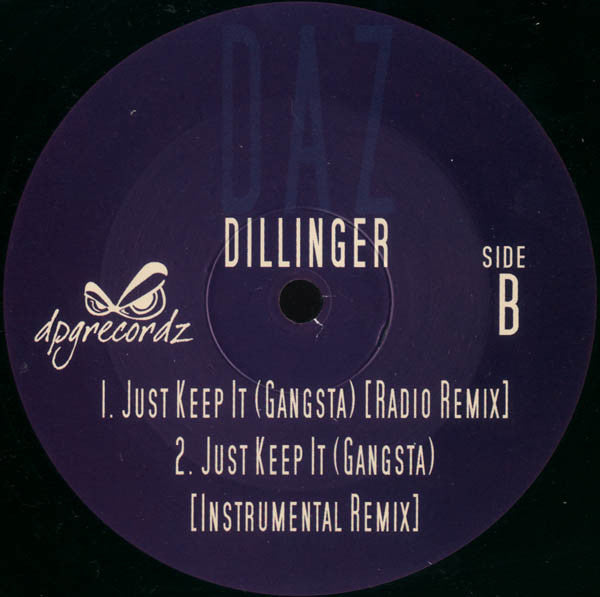 Daz Dillinger : Just Keep It (Gangsta) (2x12")