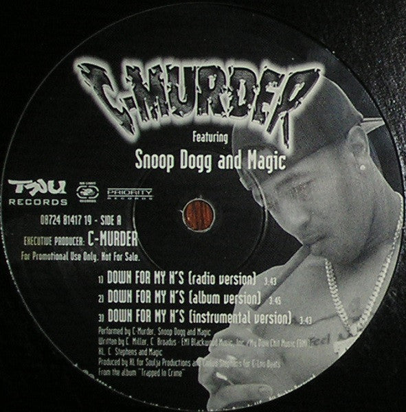 C-Murder : Down For My N's (12", Promo)