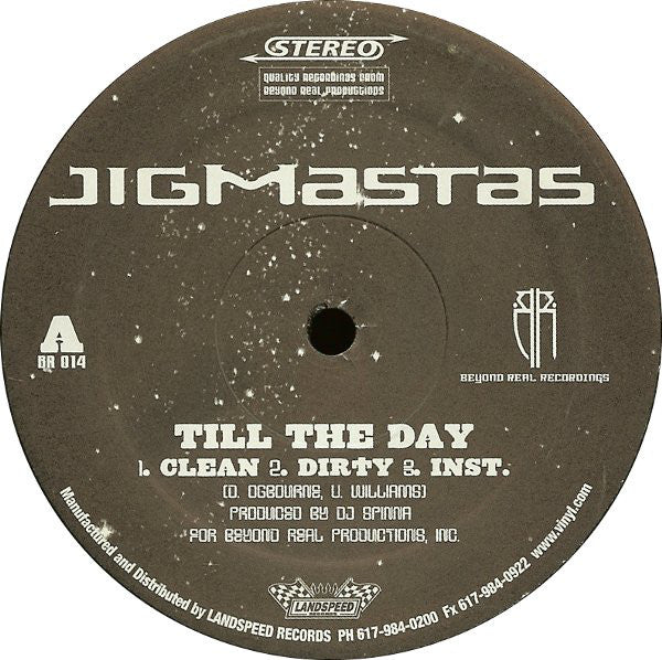 Jigmastas : Till The Day / Cliché (12")