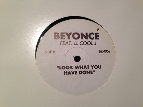 Beyoncé Feat. LL Cool J : Look What You Have Done (12", Unofficial)