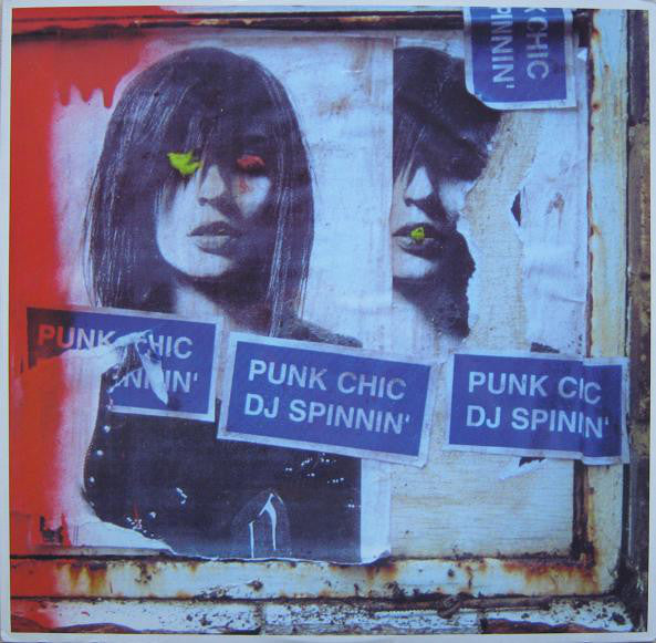 Punk Chic : DJ Spinnin' (12")