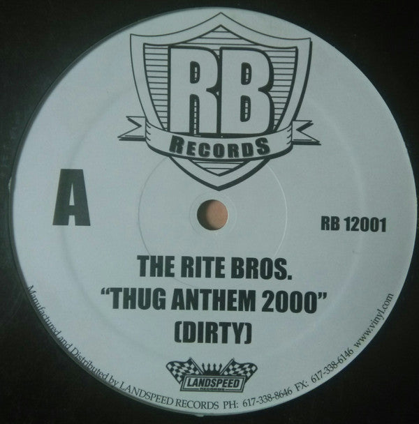 The Rite Bros. : Thug Anthem 2000 (12")