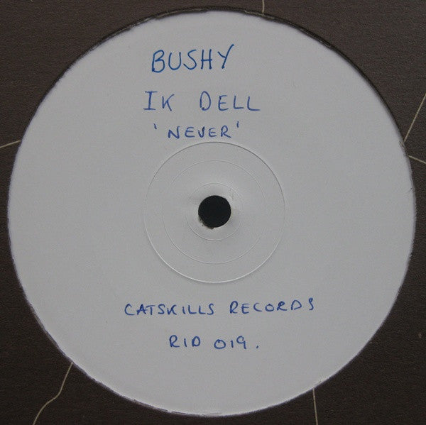 Bushy : Never EP (12", W/Lbl)