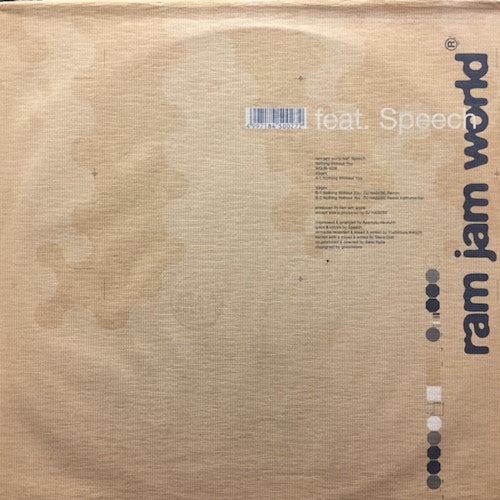Ram Jam World Feat. Speech : Nothing Without You (12")