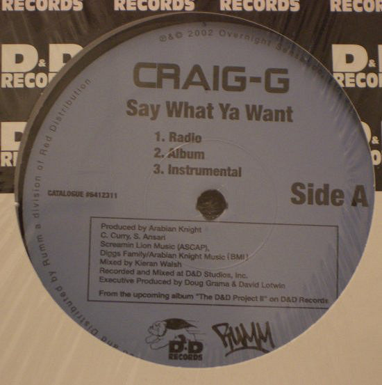 Craig G : Say What You Want (12")