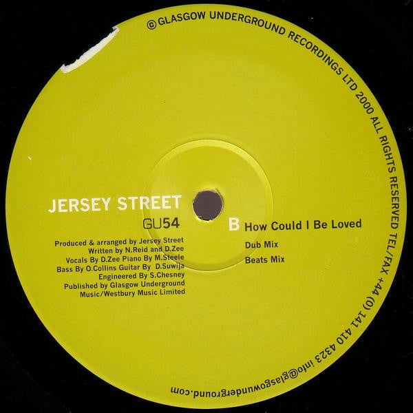Jersey Street : How Could I Be Loved (12")