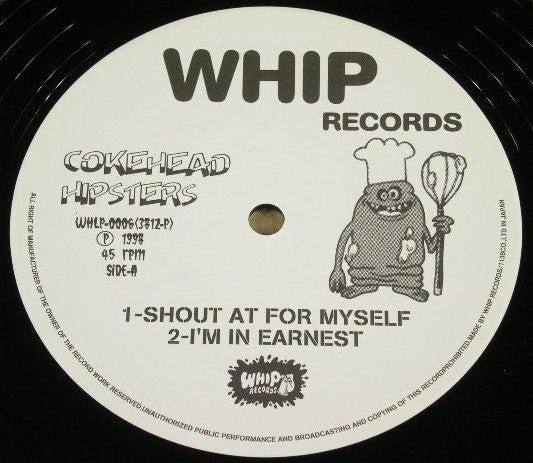 Coke Head Hipsters : Shout At For Myself! (12", EP)