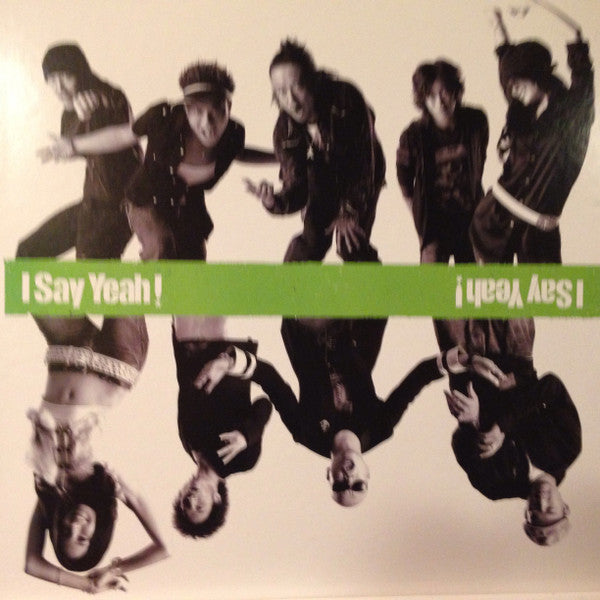 Pushim, Rhymester, HOME MADE 家族, Maboroshi, May J. : I Say Yeah ! (12")