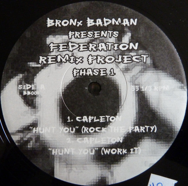 Bronx Badman Presents Federation Sound : Remix Project Phase 1 (12")