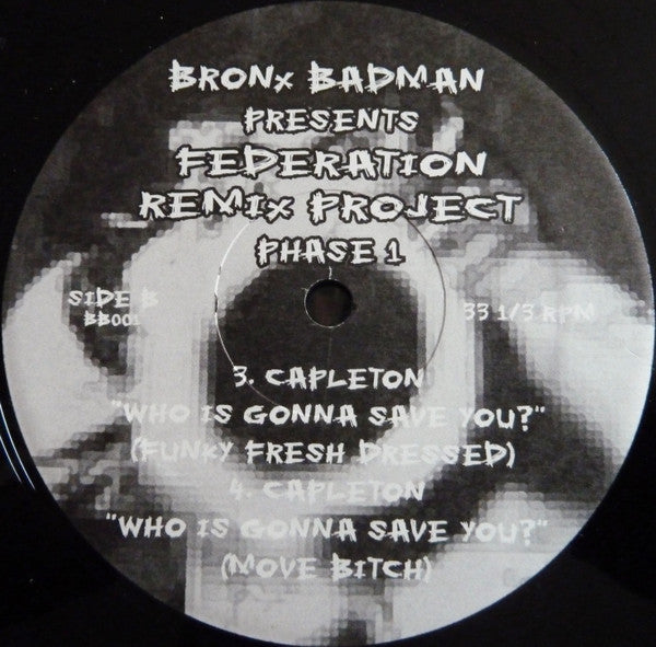 Bronx Badman Presents Federation Sound : Remix Project Phase 1 (12")