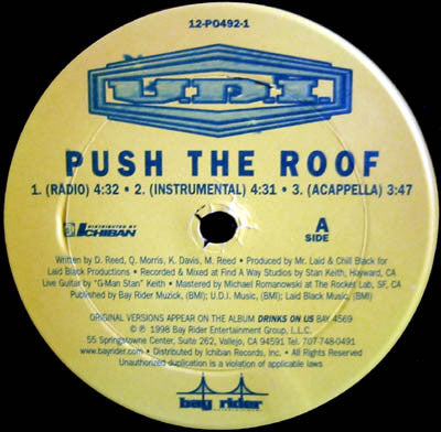 U.D.I. : Push The Roof / Baby By The Wrong Bitch (12")