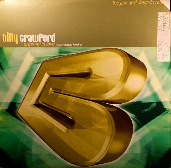 Billy Crawford Featuring Nona Hendryx : Urgently In Love (The Jam & Delgado Remix) (12", Single)