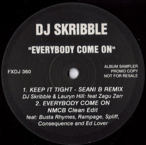 DJ Skribble : Everybody Come On (12", Promo, Smplr)